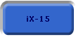 iX-15